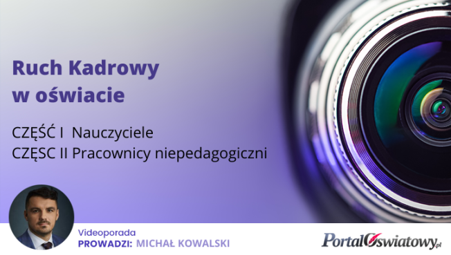 Wideoporada: Ruch Kadrowy w oświacie