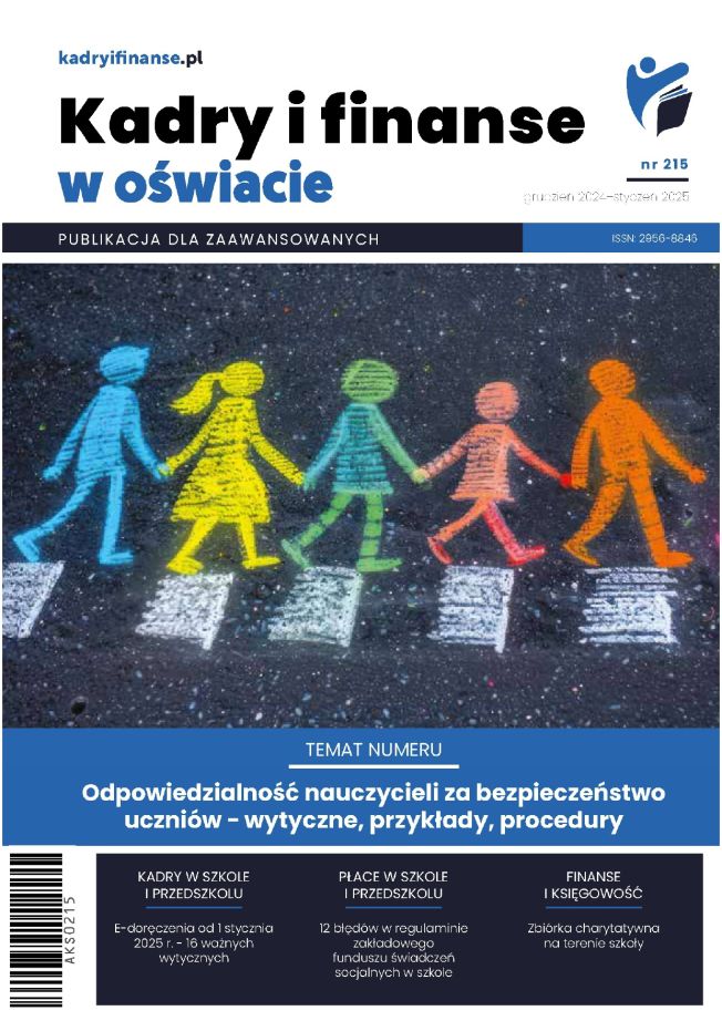 Kadry i Finanse w Oświacie nr 215 grudzień 2024 – styczeń 2025