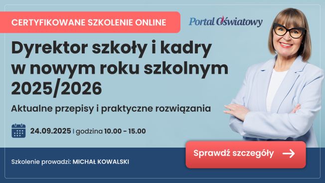 24 września zapraszamy na szkolenie: Dyrektor szkoły i kadry w nowym roku szkolnym