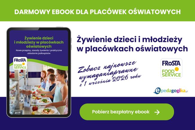 BEZPŁATNY E-BOOK: Żywienie dzieci i młodzieży w placówkach oświatowych