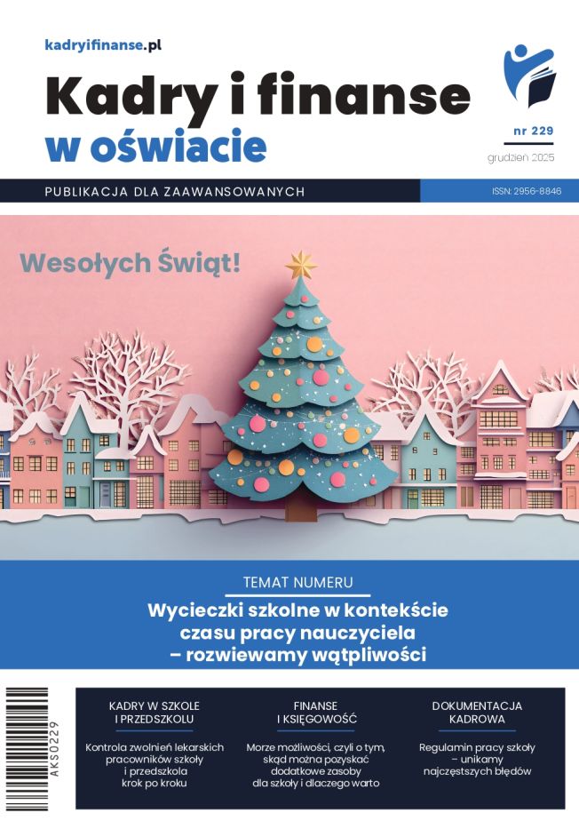 Kadry i Finanse w Oświacie nr 229 grudzień 2025