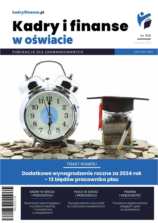 Kadry i Finanse w Oświacie nr 216 styczeń 2025