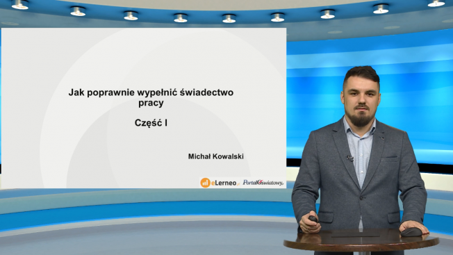 E-szkolenie: Jak wypełnić świadectwo pracy (cz. I)