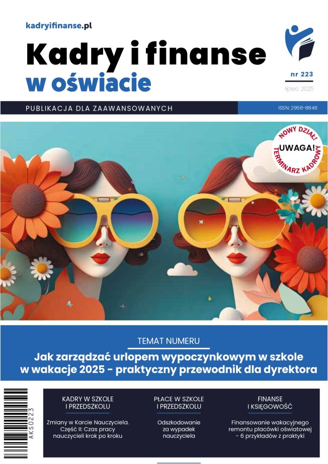 Kadry i Finanse w Oświacie nr 223 lipiec 2025