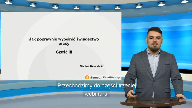 E-szkolenie: Jak wypełnić świadectwo pracy (cz. III)