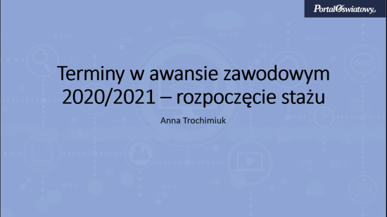 Terminy w awansie zawodowy- rozpoczęcie stażu