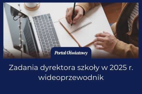 Zadania dyrektora szkoły w 2025 roku