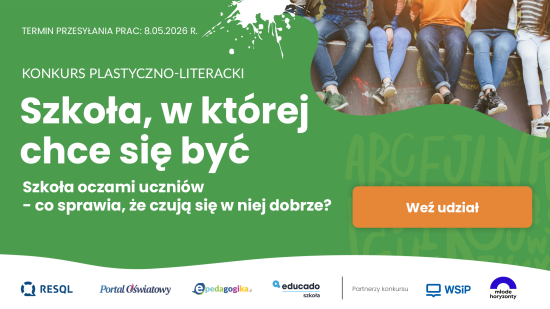 Konkurs „Szkoła, w której chce się być”
